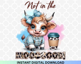 Funny Highland Cow PNG: Not In The Mood, Iced Coffee (Digital Download