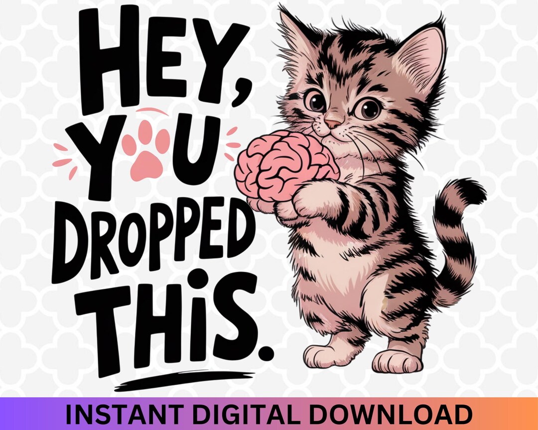 Funny Cat & Brain PNG: Sarcastic Kitten Clipart (digital Download) - Etsy
