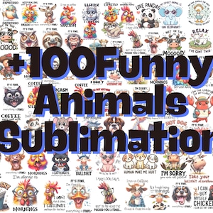 Sarcastic Animal Quotes, Funny Animals PNG Bundle, Sarcastic Quotes ,Animals Sublimaton Designs, Printable Sticker, Animal Sublimation
