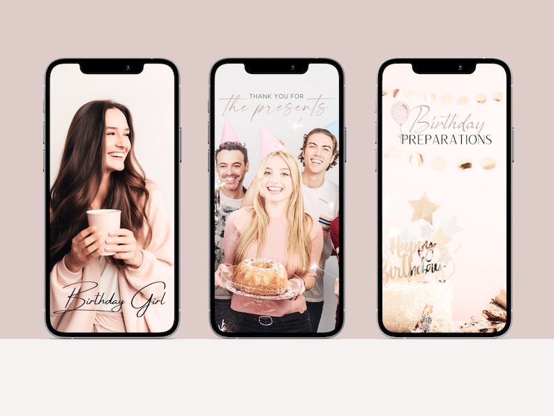 May include: Three images on a phone screen showing a birthday celebration. The first image shows a woman smiling and holding a pink cup. The text "Birthday Girl" is written in cursive on the screen. The second image shows three people smiling and holding a cake. The text "Thank you for the presents" is written on the screen. The third image shows a cake with a "Happy Birthday" topper and gold confetti. The text "Birthday Preparations" is written on the screen.