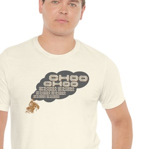 Chugga Chugga Choo Choo // Unisex Jersey Short Sleeve Tee, Train Engine Shirt, Vintage Tshirt, Train Engineer Gifts, Train Lovers Gift
