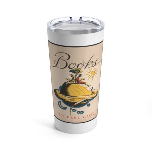 Books Are The Best Gifts // Tumbler 20oz, Book Tumbler, Book Lover Cup, Book Lover Tumbler, Bookworm Gifts For Women, Gifts For Mother&#39;s Day