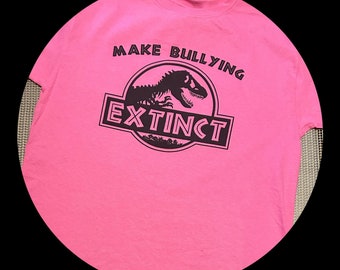 Make Bullying Extinct, Be Kind, Pink Shirt Day, Do Not Bully, Direct to Garment Printed T-Shirt, Pink T-Shirt