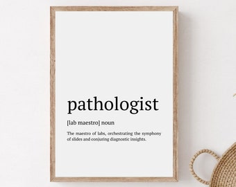Lámina con la definición de patólogo, Arte mural divertido para médicos patólogos (Descarga digital)