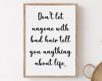 Hair Salon Quote Wall Art, Minimalist Beauty Salon Quote Wall Print, Printable Hair Quote Poster, Funny Hairdresser Studio Saying Print