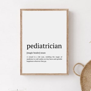 Pediatrician Gift, Pediatrician Definition Wall Print, Funny Pediatrics Wall Art, Printable Pediatrician Office Poster, Pediatrics Thank You