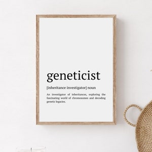 Geneticist Gift, Geneticist Definition Print, Funny Genetic Office Wall Art, Printable Genetics Poster, Geneticist Graduation, Medical Print