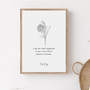 I Am Not What Happened To Me Zitat Print, Carl Jung Zitat Therapie Print, Psychology Office Wandkunst, Counselor Office Hanging, Digital Art