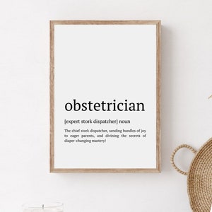Obstetrician Gift, Obstetrician Definition Print, Funny Obstetrics Wall Art, Printable Obstetrician Office Poster, Obstetrician Thank You