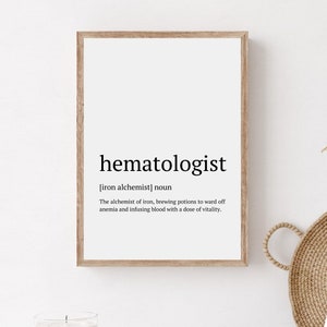 Hämatologe Geschenk, Hämatologe Definition Print, lustige Hämatologie Büro Wandkunst, druckbare Hämatologie Poster, Hämatologe Abschluss