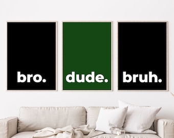 Decoración para habitación de adolescente masculino, Set de láminas "Bro Dude Bruh" (Descarga digital)