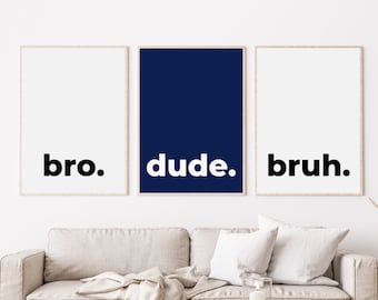 Blue And White Boy Nursery Wall Art, Printable Teen Boy Room Poster, Teenager Room Wall Print, Blue Bro Dude Bruh Print Set, Kids Room Art