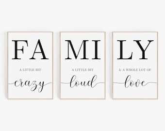 Family Quote Print Set, Crazy Loud Love, Home Decor (Digital Download)