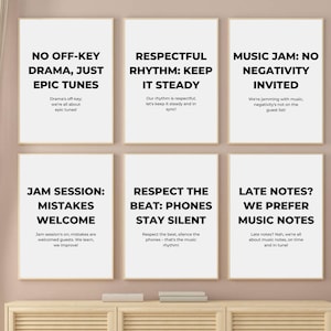May include: Six black and white printable posters with motivational quotes about music. The posters have white backgrounds and black text. The text on the posters reads: "No off-key drama, just epic tunes", "Respectful rhythm: Keep it steady", "Music jam: No negativity invited", "Jam session: Mistakes welcome", "Respect the beat: Phones stay silent", and "Late notes? We prefer music notes".