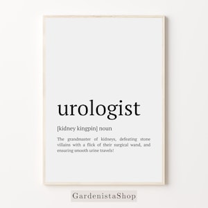 Urologist Gift, Urologist Definition Print, Funny Urology Wall Art, Urologist Graduation, Printable Urologist Poster, Urology Office Decor