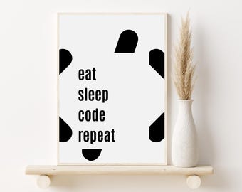 Eat Sleep Code Repeat Print, Minimalist Wall Art (Digital Download)