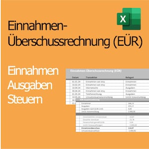 Könnte beinhalten: Eine Tabellenkalkulation mit dem Titel "Einnahmen-Überschussrechnung (EÜR)", die eine finanzielle Zusammenfassung mit Daten, Transaktionen und Beträgen in Euro zeigt. Die Tabellenkalkulation enthält Kategorien für Einnahmen, Ausgaben und Steuern.