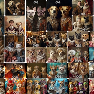 May include: A collection of digital art portraits featuring various animals, including dogs and cats, dressed in regal attire. The portraits are styled in the manner of classic oil paintings, with rich colors and detailed textures. Each piece showcases the animals in elaborate costumes.