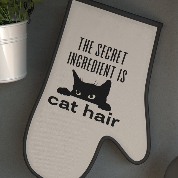 The Secret Ingredient is Cat Hair Oven Mitt Peeking Black Cat Oven Glove Funny Cat Oven Mitt Kitchen Housewarming Gift for Cat Lover