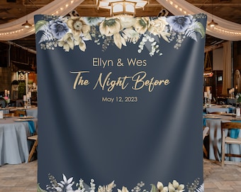 The Night Before Backdrop Rehearsal Dinner Photo Booth Backdrop Rehearsal Dinner Decoration Rehearsal Dinner Backdrop Navy Floral Backdrop