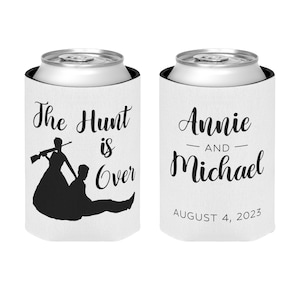 The Hunt is Over Coozie Bride Dragging Groom Coozie Wedding Coozie Engagement Party Can Cooler Wedding Bottle Insulator Couples Shower