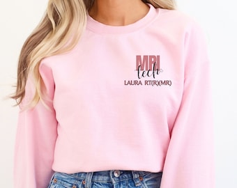 Personalized MRI Tech Crewneck Sweatshirt, Radiology Gift