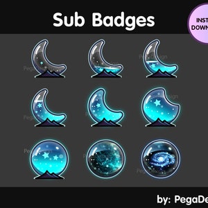 May include: Set of nine animated Twitch sub badges featuring a crescent moon and a galaxy inside a glass orb. The badges are in blue, white, and black.
