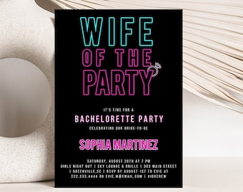 Wife Of The Party Bachelorette Party Invitation, Fun Colorful Bach Party Invite, Modern Bachelorette Party Invitation, Instant Download