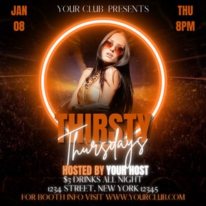 Può includere: Un poster promozionale per "Thirsty Thursdays" ospitato da Your Host. Il design presenta una donna con occhiali da sole all'interno di un cerchio arancione incandescente. Il testo include data, ora e luogo: 1234 Street, New York 12345.