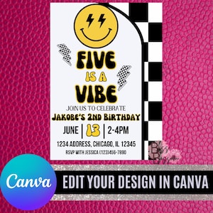 May include: A birthday party invitation with a retro design. The invitation features the text "FIVE IS A VIBE" with a smiley face and lightning bolts. The invitation includes the party details: date, time, and location.