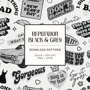 May include: A seamless pattern featuring black and grey illustrations on a light background, including a vintage car, a crown, hearts, and various text phrases like "Don't Blame Me," "Gorgeous," and "King of My Heart," with a central text overlay.