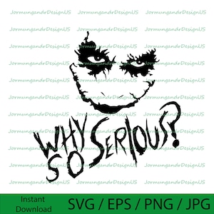 Joker SVG PNG PDF Jpg - Joker Bat Man Svg, Why So Serious Png, Joker Svg, Why So Serious Png, Svg files, cricut | Transparent/White