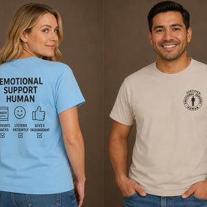 Emotional Support Human Shirt, Funny Mental Health Tee, Back Print Graphic Shirt, Support Worker Gift, Therapy Humor Tee