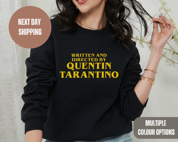 Written and Directed by Quentin Tarantino T shirt Quentin