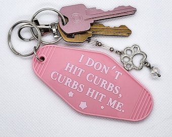 Hit Curbs Motel Keychain, Sarcastic Hot Girls Hotel Motel Room Key Charm, Curbs Hit Me Funny Pink Retro Keyring Chain Gift for Girlfriend