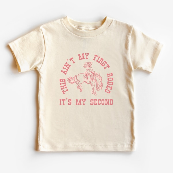 This Ain’t My First Rodeo, It’s My Second Kids T-Shirt | Cowgirl Wild West Western Design | Girl’s 2nd Birthday Party Tee | Matching Family