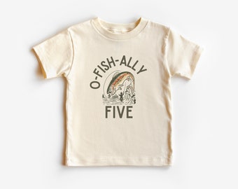 O-Fish-Ally Five Short Sleeve Tee | Fly Fishing, Trout, Fifth Birthday Party T-Shirt | Matching Family | 5th Bday Idea | Boy, Girl, Kid’s