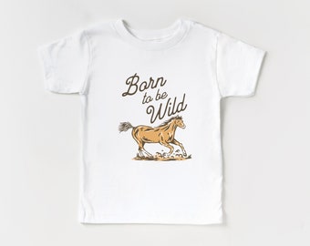 Born to be Wild Short Sleeve T-Shirt, Baby Bodysuit | Western, Wild West, Horse, Rustic, Cowboy Graphic Tee | First Rodeo Outfit | Boy, Girl