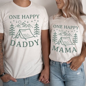 One Happy Mama, Daddy Short Sleeve T-Shirt | Matching One Happy Camper Shirt | 1st Bday Family Outfit | Mom and Dad | Camping, Outdoor Theme