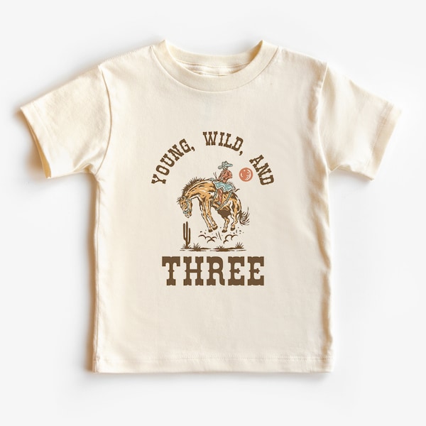 Third Birthday Kid’s T-Shirt | Young, Wild, and Three Toddler Tee | Western, Rodeo, Wild West, Cowboy Theme | 3rd Bday Boy | Matching Family