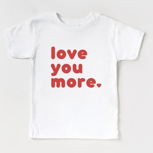 Kids, Baby Valentine’s Day T-Shirt, Bodysuit | I love You More Tee | Valentine’s Day Outfit, Gift | Cute Saying | Infant Toddler, Boy, Girl