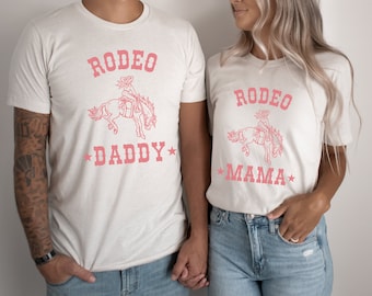 Rodeo Mama, Daddy T-Shirts | Pink Cowgirl, Western, Wild West Theme | My First Rodeo Matching Tee | Mom and Dad Rodeo Outfit | Unisex Cut