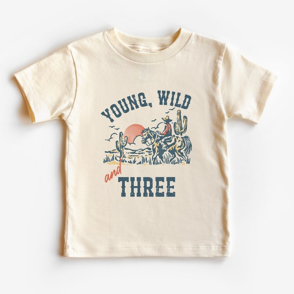 Third Birthday Kid’s T-Shirt | Young, Wild and Three Toddler Tee | Wild West, Desert, Western, Cowboy Rodeo Theme 3rd Bday Party Outfit, Boy