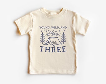 Third Birthday Kid’s T-Shirt | Young, Wild and Three Toddler Tee | Camping Wilderness Boho Outdoor Toddler 3rd Bday Party | Matching Family