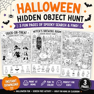 以下が含まれることがあります： ハロウィーンをテーマにした隠し絵探しアクティビティシート3枚セット。白黒の線画イラストで構成されており、Trick-or-Treat、Witch's Brewing Room、Pumpkin Patchというタイトルのシーンが描かれ、それぞれ探すべきアイテムがリストアップされています。
