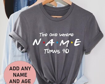 Camiseta de cumpleaños personalizada, aquella en la que puedes agregar cualquier "nombre" y cualquier edad, camiseta de cumpleaños de amigos, regalo de cumpleaños perfecto, tallas para adultos y niños.