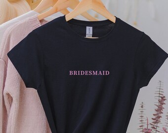 Bridesmaid T shirt, Wedding shirt, Engagement Gift, Bachelorette Party, Hen Do, Minimalist design pre wedding top, bridesmaid tee.