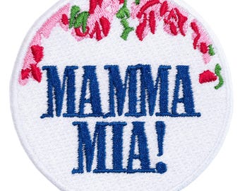 Mamma Mia! Musical embroidered patch. Sew-on or iron-on. 7.5 cm. Custom design.