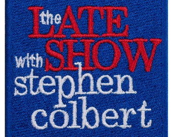 Stephen Colbert Show embroidered patch. 6.5cm. Custom design. Sew-on or iron-on.