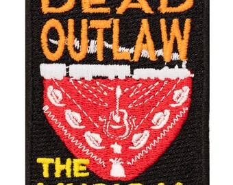Dead outlaw MUSICAL embroidered patch. to sew or iron on. 7cm x 5'5cm.